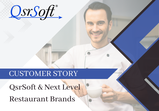 QsrSoft & Next Level Restaurant Brands